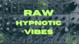Raw hypnotic techno like Mike Parker, Flaws, and Decoder from scratch.
