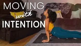MOVING WITH INTENTION YOGA FLOW | Full Intention Setting All Levels Yoga Practice | Mindful Movement