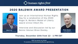 Brian Dooley Interviews Baldwin Honoree Albert Ho