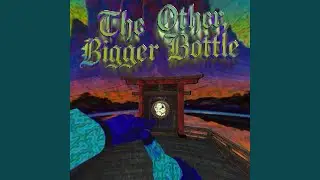The Other, Bigger Bottle (Single From The $crub Tape)