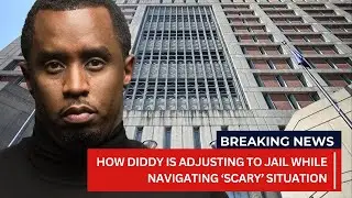 Diddy's Shocking Jail Struggles: Facing &lsquo;Scary&rsquo; Reality Behind Bars!