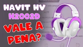O MELHOR HEADSET BARATO! HAVIT H2002D! UNBOXING! 😎