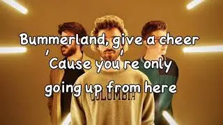 AJR-bummerland(lyrics)