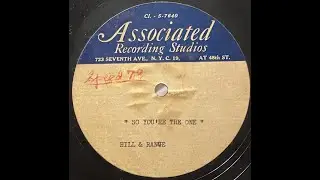 Acetate - So, You&rsquo;re The One - Hill And Range 78RPM