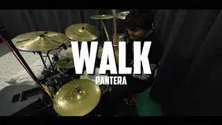 Pantera - Walk (Drum Cover)