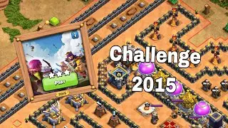 CLASH OF CLANS 10th anniversary Challenge (2015)
