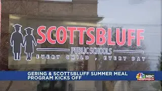 Summer Meal Program kicks off for Gering & Scottsbluff Public Schools