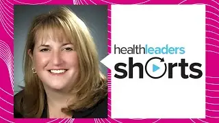 HL Shorts: Northwell Health VP Shares Vendor Assessment Strategy