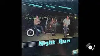 Byron Berline, Dan Crary, John Hickman &ndash; Night Run (Full Album)
