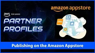 AWS for Games - Partner Profiles - Amazon Appstore