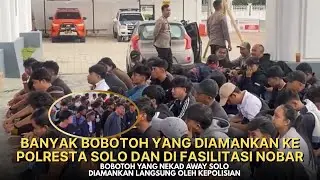 BOBOTOH NEKAT AWAY SOLO, DIAMANKAN KE POLRESTA SURAKARTA