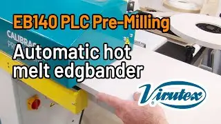 EB140 PLC Pre-Milling Automatic Hot Melt Edgbander (English)