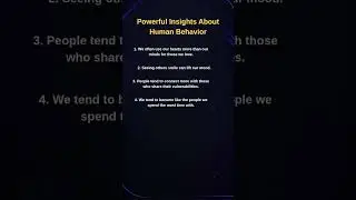 4 Powerful Insights Into Human Behavior