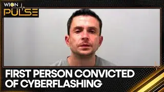 England: First person convicted of cyber-flashing jailed | WION Pulse