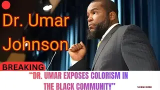 &ldquo;Dr. Umar Speaks on Colorism in the Black Community &mdash; The Truth Many Avoid&rdquo;