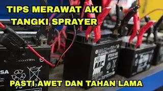 Tips Perawatan Aki pada Tangki Sprayer agar Tahan Lama