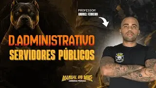 Direito Administrativo: Servidores Públicos - Cargo, Emprego e Função | Gabriel Ferreira