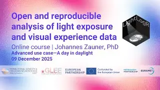Open and reproducible analysis of light exposure and visual experience data: A day in daylight