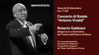 Concerto di Natale &ldquo;Antonio Vivaldi&rdquo; &ndash; Roberto Gabbiani 25 dicembre 2020