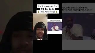 The truth about the US Tax Code that will change your life