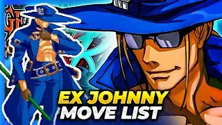 EX JOHNNY MOVE LIST - Guilty Gear XX Accent Core Plus R (GGXXACPR)