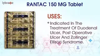 RANTAC 150 MG Tablet - Uses, Dosage, Side Effects, Price, Composition | Lybrate | #KnowYourMedicine