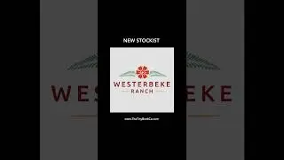 New Stockists Westerbeke Ranch and Red Barn Store