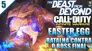 EASTER EGG FINAL BOSS BATTLE - The Beast From Beyond - Infinte Warfare - PT 5