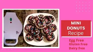 Mini donut maker (Chef Buddy)-Egg free, Gluten free, Dairy free donuts