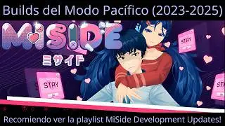 『Modo Pac&iacute;fico/Pacifico』Todo el progreso hasta la fecha (actualizado) - [ MiSide  : ミサイド ]