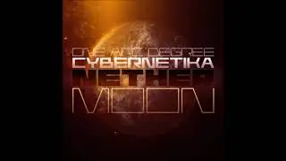 One Arc Degree & Cybernetika - Nether Moon [Full EP]