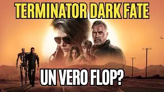 Terminator Dark Fate: un vero FLOP?