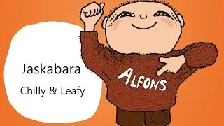 Chilly & Leafy - Jaskabara