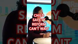 Child safety reform can&rsquo;t wait