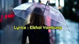 Nungshide haina efamda manipuri sad song