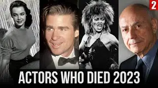 15 Famous Actors Who Died Recently in 2023 | Tribute Video | Vol.2