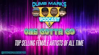 One Gotta Go - Top Selling Female Artists Of All Time