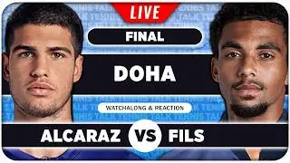 ALCARAZ vs FILS &bull; ATP Doha 2026 Final &bull; LIVE Tennis Watchalong