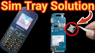 Samsung Guru 1200 Sim Tray Problem Solution#Technicalaj,/