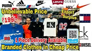 100% ORIGINAL BRANDED CLOTHES IN CHEAPEST PRICE MUMBAI | EXPORT SURPLUS & PREMIUM RETAIL & WHOLESALE