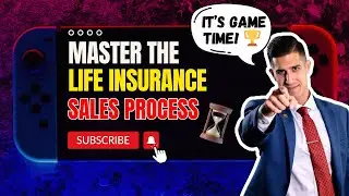 Game Time: How to WIN in the Life Insurance Industry! 🏆💰