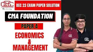 CMA FOUNDATION DEC 23 EXAM ECONOMICS & MANAGEMENT  PAPER SOLUTION ANSWER KEY | GYAN SAGAR CLASSES