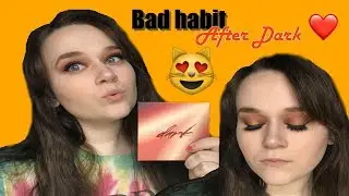 Bad Habit After Dark Palette Tutorial