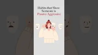 Behaviors That Show Someone Is Passive Aggressive