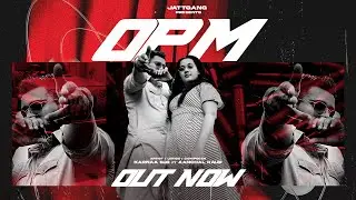 OPM Karnaa B.I.G ft Aanchal kaur | prod.YNG SAM | JATTGANG | New Punjabi song 2023