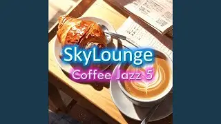 Sunshine in My Coffee