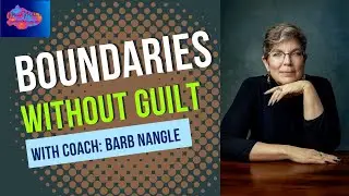 Boundaries Without Guilt