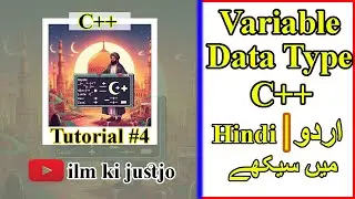 C++ Variables & Data Types in URDU HINDI ENGLISH 🚀 | Comprehensive Guide 🚀