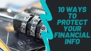 How To Protect Your Financial Information | PERSONAL FINANANCE | BUDGET MINUTE