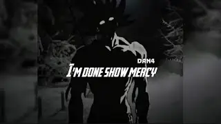 DAN4 | i&rsquo;m done show mercy | lyrics video 